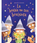 LA BRUIXA NO TAN BRUIXOTA