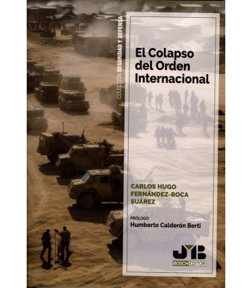 EL COLAPSO DEL ORDEN INTERNACIONAL
