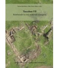 TUSCULUM VII : RIDEFINENDO LA CITTA MEDIEVALE SCOMPARSA