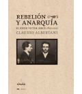 REBELION Y ANARQUIA