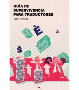 GUIA DE SUPERVIVENCIA PARA TRADUCTORES