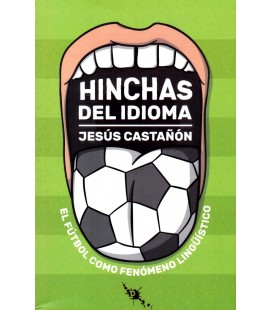 HINCHAS DEL IDIOMA
