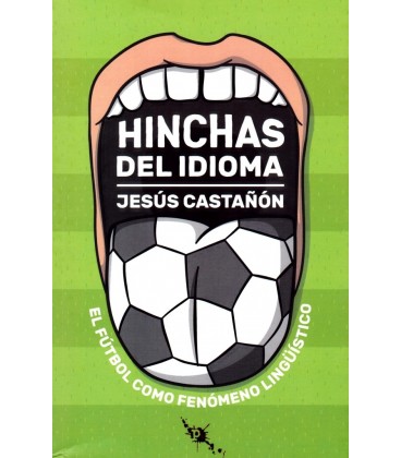 HINCHAS DEL IDIOMA