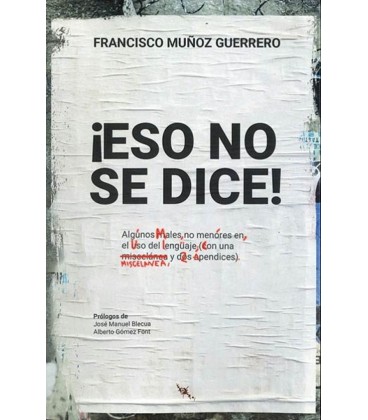 ¡ESO NO SE DICE!