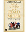 GUIA DE VIAJES POR LA EDAD MEDIA