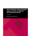 TEORIA EDUCATIVA SOBRE TECNOLOGIA
