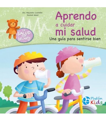 APRENDO A CUIDAR MI SALUD