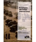 EL COLAPSO DEL ORDEN INTERNACIONAL