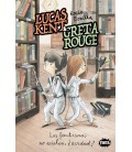 LUCAS KENT & GRETA ROUGE 2. LOS FANTASMAS NO EXISTEN, ¿VERDAD