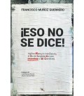 ¡ESO NO SE DICE!