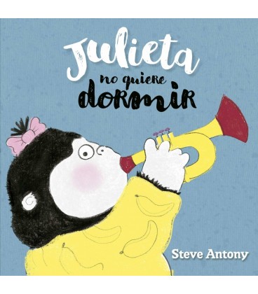 JULIETA NO QUIERE DORMIR