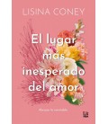 LUGAR MAS INESPERADO DEL AMOR, EL