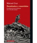RESABIADOS Y RESENTIDOS