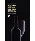 NATURAL O ARTIFICIAL. HISTORIA CRITICA DEL VINO ESPANOL