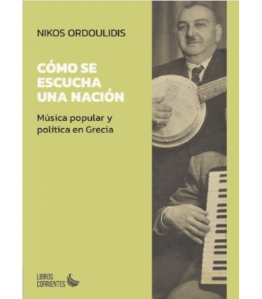 COMO SE ESCUCHA UNA NACION
