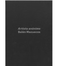 ARTISTA ANONIMO: BELEN MAZUECOS