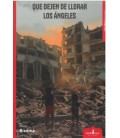 QUE DEJEN DE LLORAR LOS ANGELES