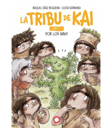 LA TRIBU DE KAI 05 POR LOS AIRES