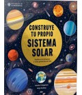 CONSTRUYE TU PROPIO SISTEMA SOLAR