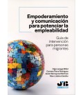 EMPODERAMIENTO Y COMUNICACION PARA POTENCIAR LA EMPLEABILIDAD
