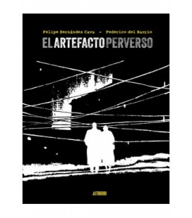 EL ARTEFACTO PERVERSO