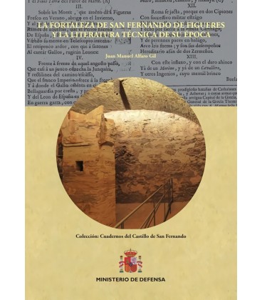 FORTALEZA DE SAN FERNANDO DE FIGUERES Y LA LITERATURA TECNICA DE SU EP