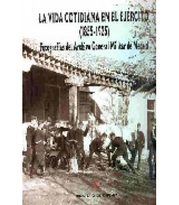 VIDA COTIDIANA EN EL EJERCITO