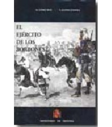 EJERCITO DE LOS BORBONES VIII