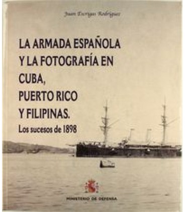 ARMADA ESPANOLA Y LA FOTOGRAFIA EN CUBA