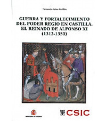 GUERRA Y FORTALECIMIENTO DEL PODER REGIO EN CASTILLA