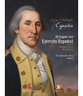 GEORGE WASHINGTON Y ESPANA. EL LEGADO DEL EJERCITO ESPANOL EN LOS EE.U