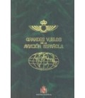 GRANDES VUELOS DE LA AVIACION ESPANOLA