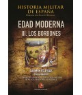 EDAD MODERNA T-III. LOS BORBONES. VOL. III