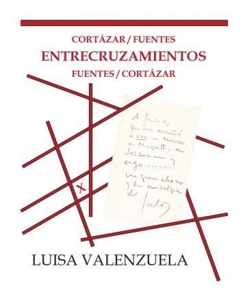 CORTAZAR/FUENTES ENTRECRUZAMIENTOS FUENTES/CORTAZAR