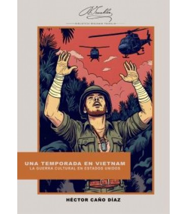 UNA TEMPORADA EN VIETNAM