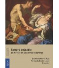 SANGRE CULPABLE. EL INCESTO EN LAS LETRAS ESPANOLAS