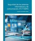 SEGURIDAD DE LOS SISTEMAS INFORMATICOS Y DE COMUNICACION. IFCT100PO