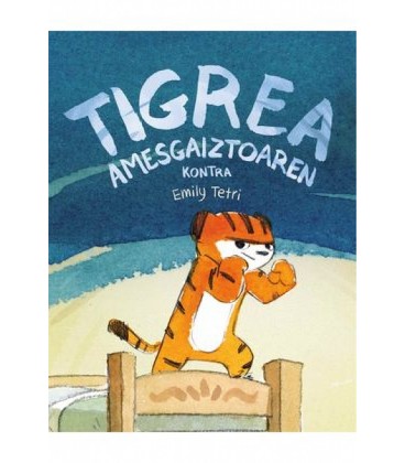 TIGREA AMESGAIZTOAREN KONTRA