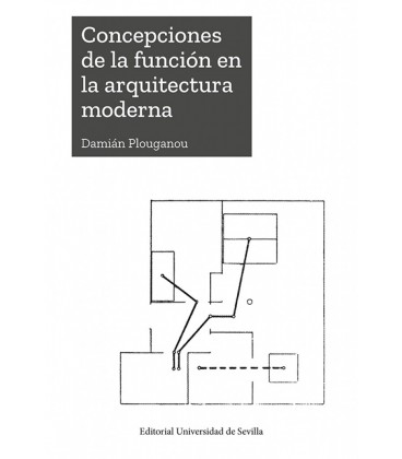 CONCEPCIONES DE LA FUNCION EN LA ARQUITECTURA MODERNA
