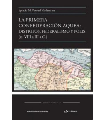 LA PRIMERA CONFEDERACION AQUEA: DISTRITOS