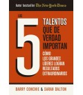 5 TALENTOS QUE DE VERDAD IMPORTAN, LOS