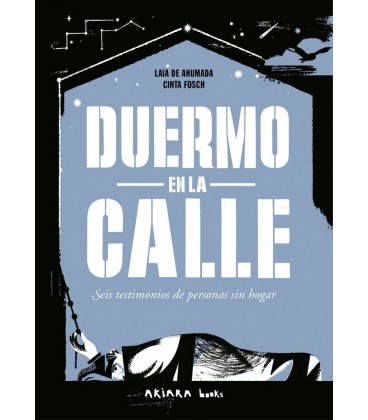 DUERMO EN LA CALLE