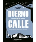 DUERMO EN LA CALLE