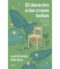 EL DERECHO A LAS COSAS BELLAS