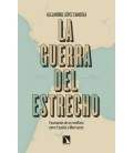 LA GUERRA DEL ESTRECHO