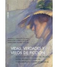 VIDAS VERDADES Y VELOS DE FICCION