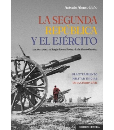 LA SEGUNDA REPUBLICA Y EL EJ RCITO