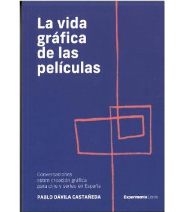 LA VIDA GRAFICA DE LAS PELICULAS