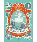 OLGA DE PAPEL. EL VIAJE EXTRAORDINARIO