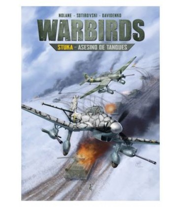 WARBIRDS 01. STUKA - ASESINO DE TANQUES